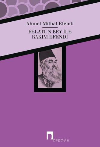 Felatun Bey ile Rakım Efendi